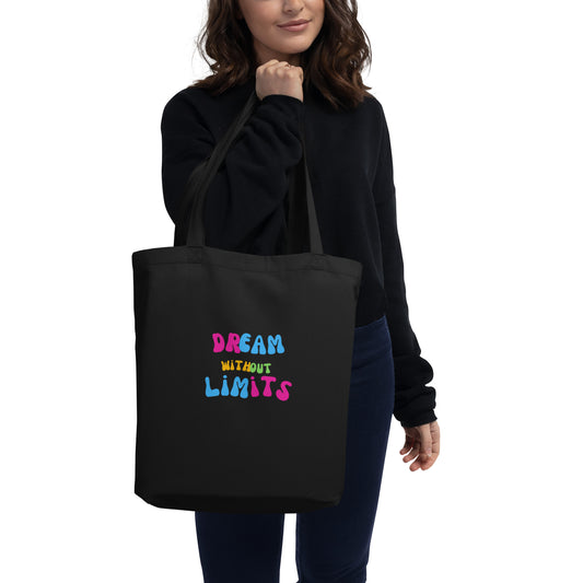 Dream Without Limits Eco Tote Bag Black